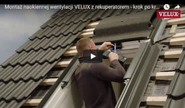Montaż naokiennej wentylacji VELUX z rekuperatorem - krok po kroku