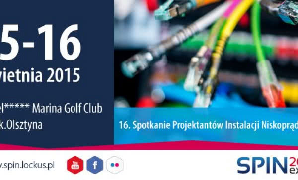 SPIN Extra 2015 Spotkanie Projektantów Instalacji Niskoprądowych